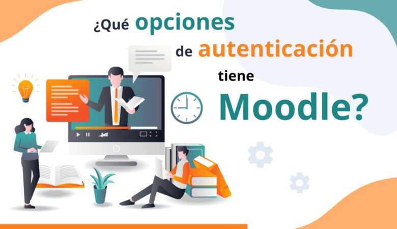 Opciones de autenticación en Moodle