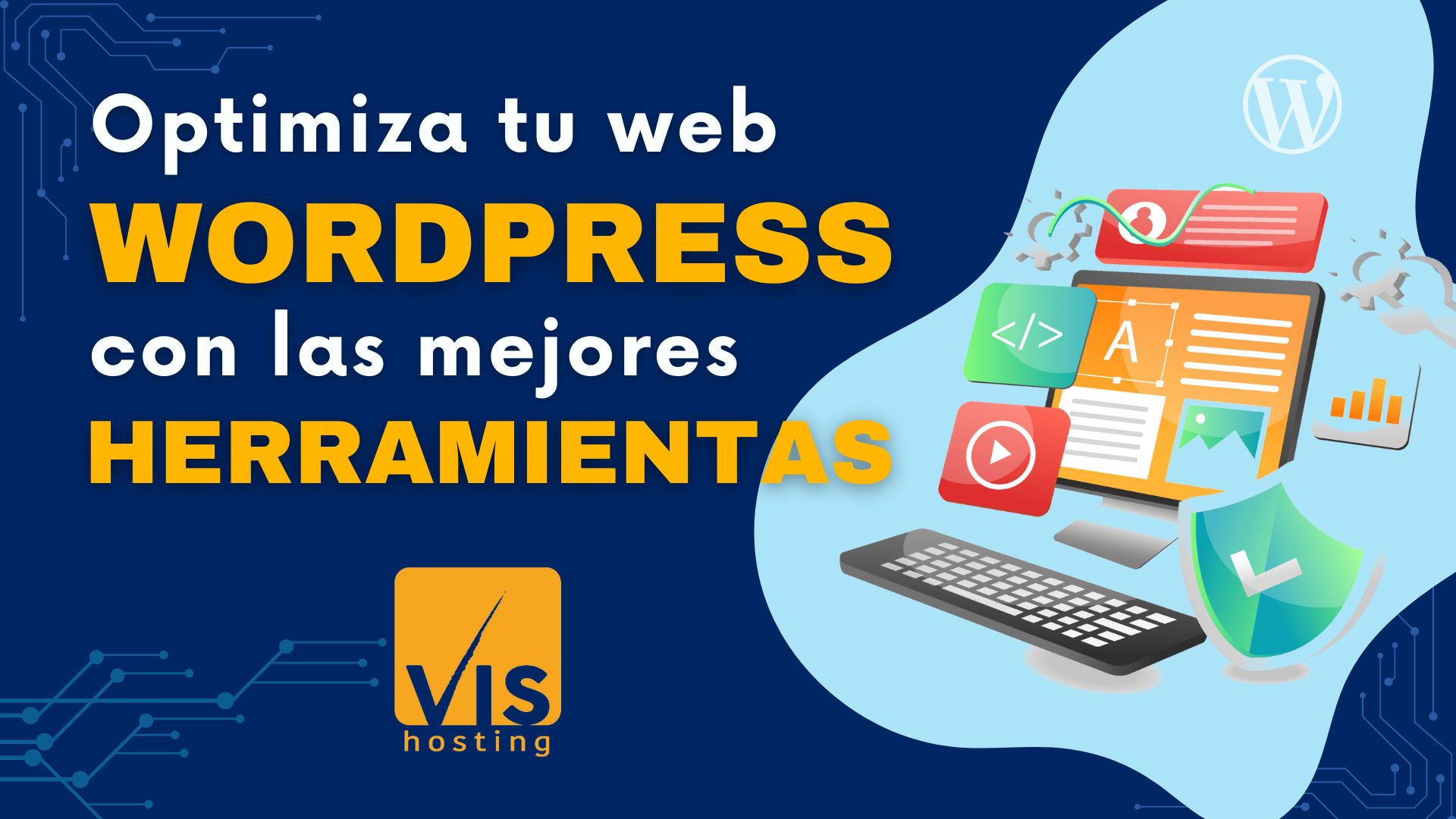 wordpress hosting herramientas técnicas